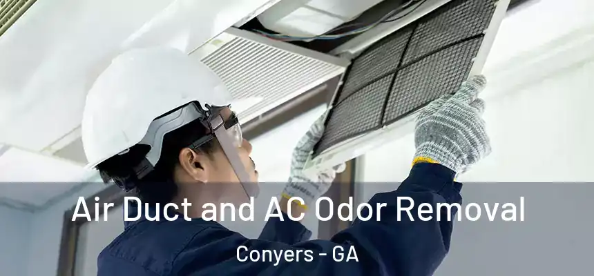  Air Duct and AC Odor Removal Conyers - GA